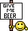 Give me a beer